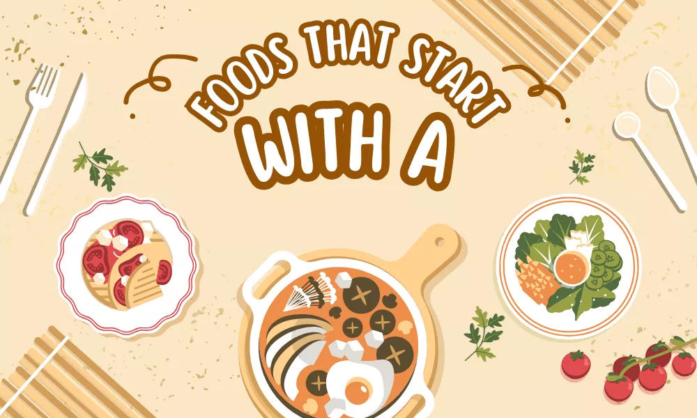 foods that start with a - Article 2